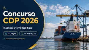 Concurso CDP 2026 com 33 vagas e inscrições até 13 de agosto
